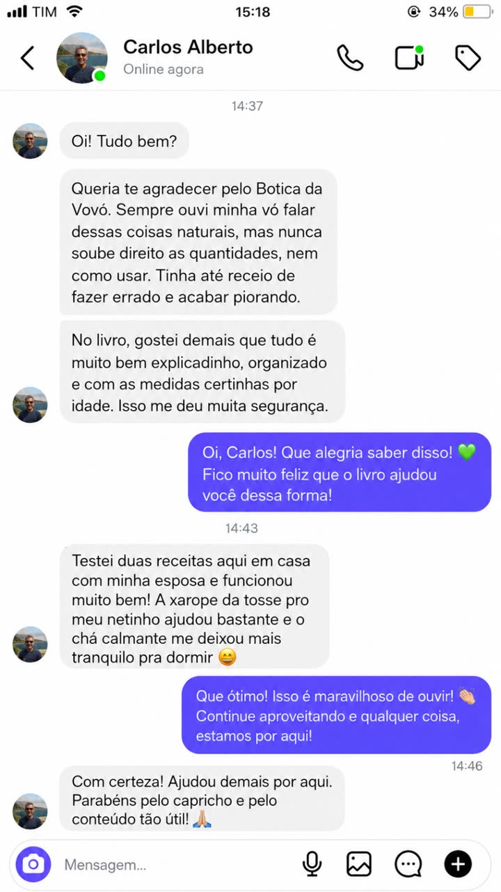 Mensagem de Carlos Alberto: Xarope da tosse ajudou o netinho e o cha calmante me deixou tranquilo pra dormir