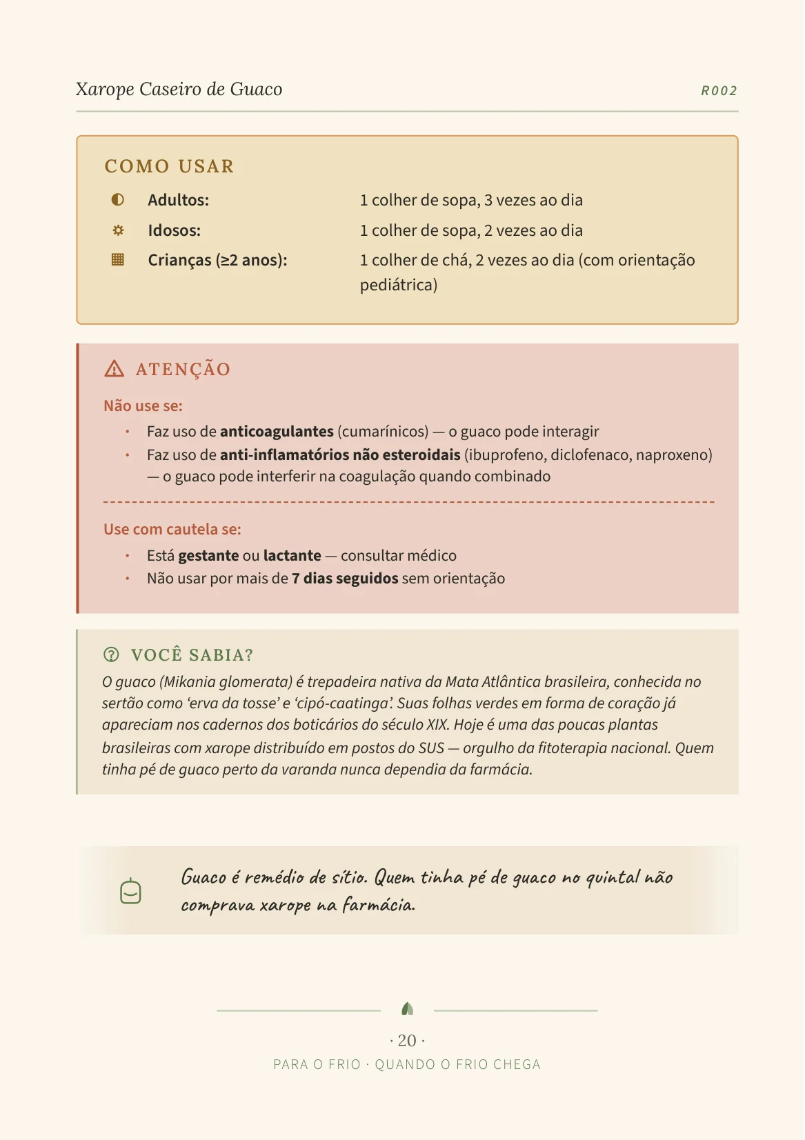 Página direita do livro: continuação da receita, como usar, dose por idade e os avisos de quando evitar.